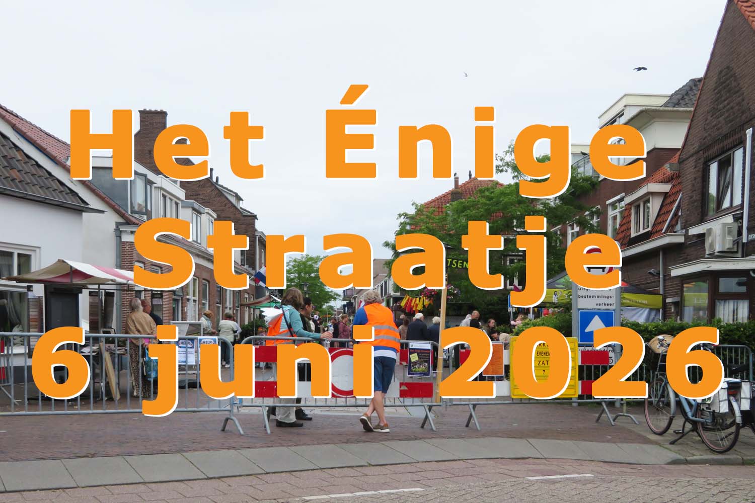 Het Enige Straatje